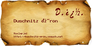 Duschnitz Áron névjegykártya